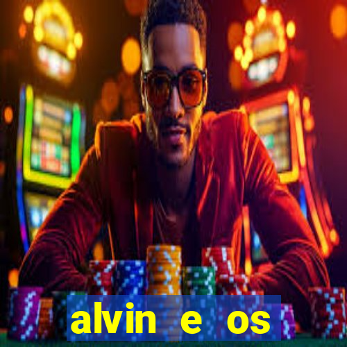 alvin e os esquilos esquiletes nomes